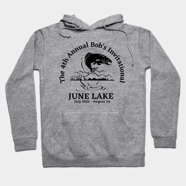 june lake bobs 4th annual invitational Hoodie by MWC